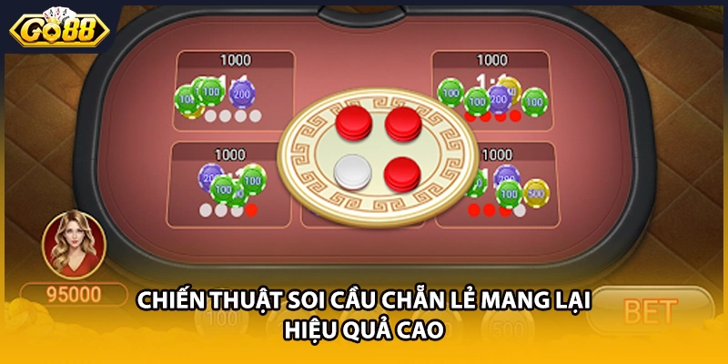 Chiến thuật soi cầu chẵn lẻ mang lại hiệu quả cao