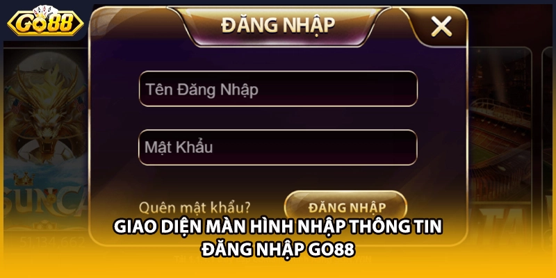 Giao diện màn hình nhập thông tin đăng nhập GO88